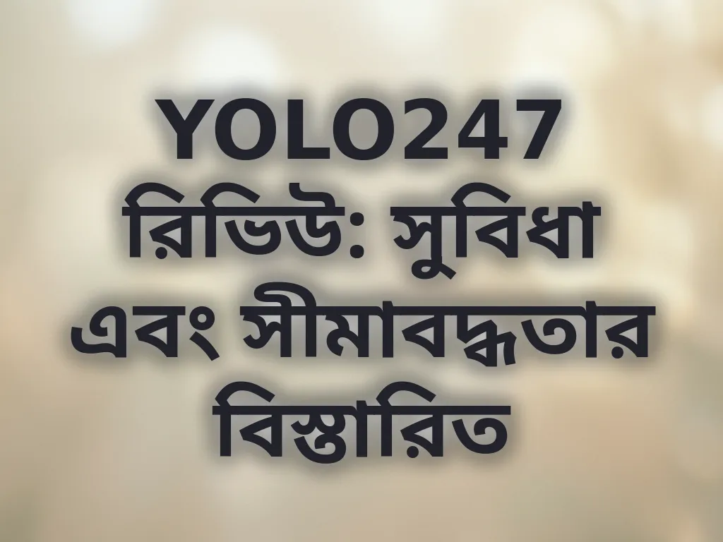 YOLO247 রিভিউ
